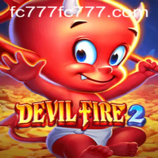 DevilFire2: An Immersive Gaming Experience with fc777